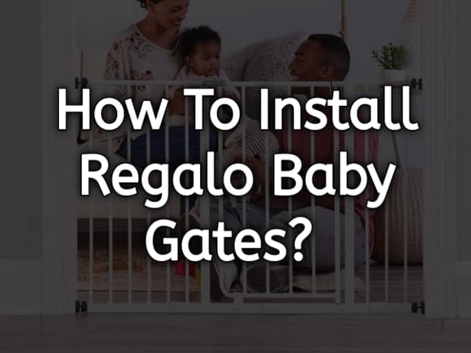 How to Install Regalo Baby Gate in 5 Easy Steps: