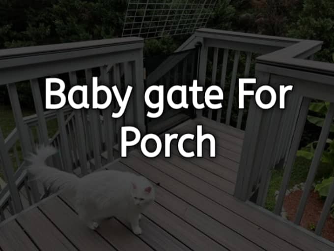 Baby Gate for Porch