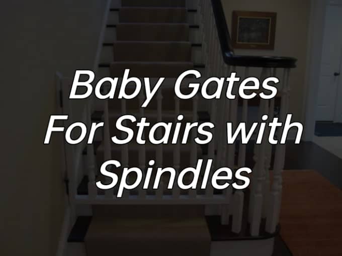 Secure Your Stairs with Best Baby gates for stairs with spindles