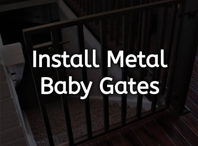 Install Metal Baby Gates