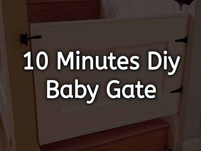 10 Minutes DIY Baby Gate